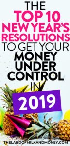 Amazing! These top 10 New Year's resolutions 2019 are just what I needed to work on my money management next year. I'm really hoping to do more saving money, work on my personal finance situation, embrace frugal living and hopefully become debt free in the new year, so these resolutions are great finance tips. I'll definitely stick to them - just like my monthly budget, haha #personalfinance #moneysaving #debtfree #resolution #newyear