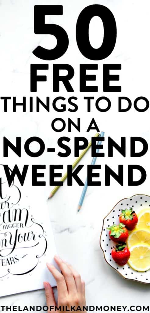 Excellent!! I SO needed some tips for saving money so these ideas of free things to do this weekend are great! It's always a challenge to think of activities on a no spend weekend with kids, with friends or even just to be at home, so it's amazing to have these 50 hacks, especially when I'm desperately trying to embrace frugal living and save money! #savemoney #weekend #financialfreedom #personalfinance #budget #frugal