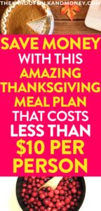 These Thanksgiving dinner recipes that also involve saving money are JUST what I’ve been looking for! I love that the ideas are so easy and healthy - they’ll be perfect for our table to have a cheap but AMAZING Thanksgiving. And the meal plan is incredible for our budget, especially given that it includes main dishes, sides and dessert for less than $10 per person! #thanksgiving #fall #holiday #recipe #easyrecipe #easydinner #simple #dinner #dinnerrecipes #budget #budgeting #money #frugal #savemoney #save #personalfinance #financialfreedom #finances #ideas #inspiration